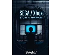 SEGA / Xbox Story & FunFacts