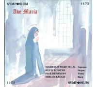 Segal - Ave Maria; 22 Versions Vari