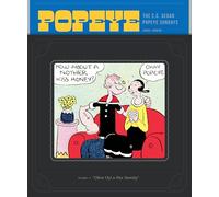 Segar, E.C. - Popeye Volume 1: Olive Oyl and Her Sweety: 0 (POPEYE HC)