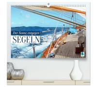 Segeln: Der Sonne entgegen (hochwertiger Premium Wandkalender 2026 DIN A2 quer), Kunstdruck in Hochglanz: Segeln: Sail-away-Feeling hart am Wind