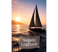 Segeln Logbuch - Törns, Wind & Seemeilen-minimal edition: A5 Segel-Tagebuch zum Ausfüllen | 100 Seiten | 2 Datenseiten pro Törn (ca. 50 Einträge) - Route, Trimm & Manöver