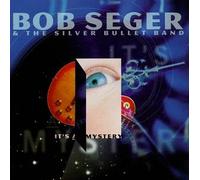 Seger, Bob - It's a Mystery [Casete]