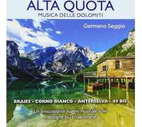 Seggio Germano - Alta Quota Musica Delle Dolomiti
