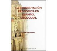 segmentacion prosodica en español coloquial
