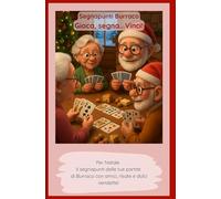 Segnapunti Burraco - Gioca, segna...vinci!: Il segnapunti ufficiale delle tue partite di Burraco con amici, risate e dolci vendette!