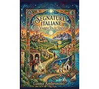 Segnature Italiane: un viaggio tra le Regioni
