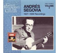 Segovia, Andres - 1927-1939 Recordings 2