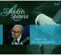 Segovia, Andres - Master of the Classical..