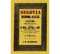 Segovia: Recuerdos Y Bellezas De España (ed. Facsimil)