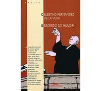 Segredo do humor, o: 48 (Ensaio)