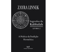 Segredos Da Kabbalah Livro 2 (ebook)
