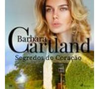 Segredos do Coração (A Eterna Coleção de Barbara Cartland 59)