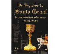 SEGREDOS DO SANTO GRAAL, OS