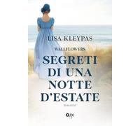 Segreti di una notte d'estate. Wallflowers (Vol. 1) (One Love)