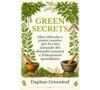 Segreti Verdi: Il potere delle erbe medicinali e commestibili