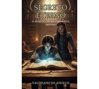 Segreto Eterno: Scopri il Segreto che ha Cambiato il Destino