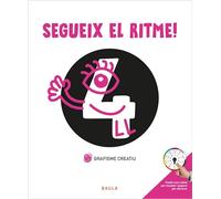 Segueix el ritme! Grafisme creatiu 4 Infantil