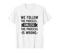 Seguimos el Proceso | Día Mundial de la Calidad - Celebrate Excellence Camiseta