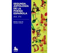 Segunda antología de la poesía española: Edición a cargo de Marcelino Jiménez León (Austral Educación)