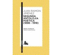 Segunda Antolojía Poética (1898-1918) (ebook)