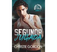 Segunda Jugada: Un romance MM de fútbol americano con segunda oportunidad, un linebacker y un animador masculino (Desert Football: Edición en español)