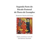 Segunda Parte do Báculo Pastoral de Flores de Exemplos