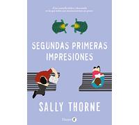 Segundas primeras impresiones (Second First Impressions - Spanish Edition) (HARPER F)