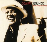 Segundo,Compay^Segundo,Compay - Hasta Siempre Compay