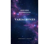 Segundo Movimiento: Variaciones