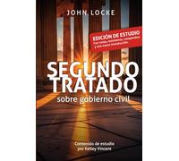 Segundo tratado sobre gobierno civil: Edición de estudio