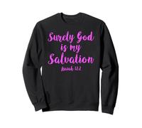 Seguramente Dios es mi salvación Escritura Bíblica Oración Niña Rosa Sudadera