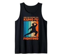 Seguramente no Todo el Mundo era Divertido Luchar contra el Kung Fu Camiseta sin Mangas