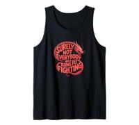 Seguramente no todo el mundo era Kung Fu Fighting Dragon Humor Camiseta sin Mangas