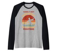 Seguramente no Todo el Mundo Estaba luchando contra el Kungfu - Kung Fu Chino Camiseta Manga Raglan
