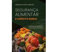 Segurança Alimentar E Crédito Rural (ebook)
