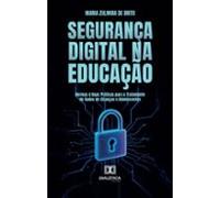 Segurança Digital Na Educação (ebook)