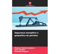 Segurança energética e geopolítica do petróleo