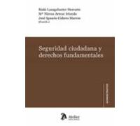 Seguridad Ciudadana Y Derechos Fundamentales