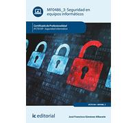 Seguridad en equipos informáticos. IFCT0109 - Seguridad informática (FORMACION)