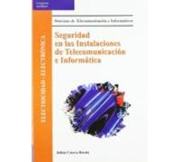 Seguridad En Las Instalaciones De Telecomunicacion E Informatica