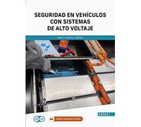 SEGURIDAD EN VEHICULOS CON SISTEMAS DE ALTO VOLTAJE