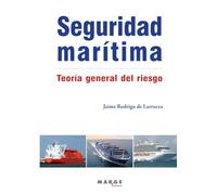 Seguridad marítima. Teoría general del riesgo: 0 (Gestión del transporte)