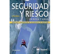 Seguridad y riesgo en roca y hielo (SIN COLECCION)