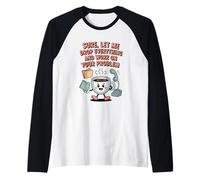 Seguro Que déjame Dejar Todo Camiseta Manga Raglan