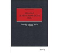 Seguros de responsabilidad Civil: #¡REF! (Estudios y Comentario)