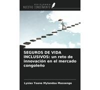 SEGUROS DE VIDA INCLUSIVOS: un reto de innovación en el mercado congoleño