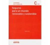 Seguros para un mundo renovable y sostenible