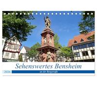 Sehenswertes Bensheim an der Bergstraße (Tischkalender 2026 DIN A5 quer), CALVENDO Monatskalender: Die mittelgroße Stadt Bensheim besticht mit ihrer ... dem Weinanbau mit all seinen Genussfreuden.