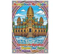 Sehenswürdigkeiten und Wunder der Natur - Mandala Edition: Ausmalbuch für Kinder
