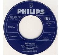 Sehnsucht(Das Lied der Taiga)/Was ist das Ziel(Les ballons rouges)(7" Vinyl Single)(1968)(Philips 384504 PF)